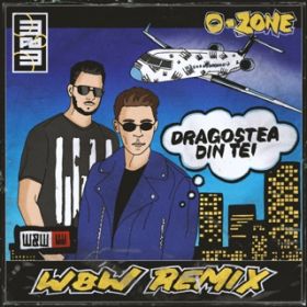 ̃}CAq Dragostea Din Tei (WW Remix - Radio Edit) / O-ZONE