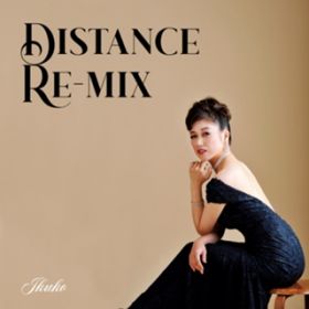 Distance (Remix) / Ikuko