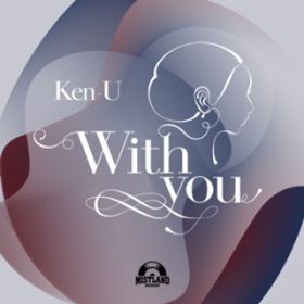 With you / Ken-U