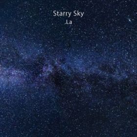 Starry Sky / .La
