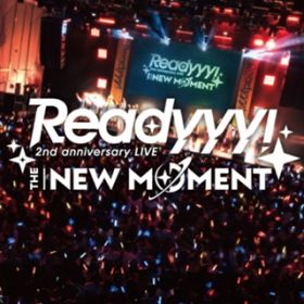 Ao - Readyyy! 2nd anniversary LIVE "THE NEW MOMENT" -Digest Edition- / Various Artists