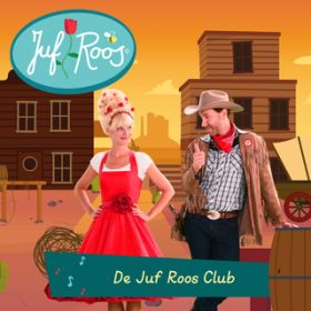 Ao - De Juf Roos Club (De leukste liedjes) / Juf Roos