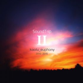 Ao - SoundTrip Part 2 / kaolu_euphony