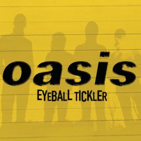 Eyeball Tickler / oasis
