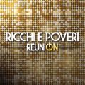 Ao - Reunion / Ricchi E Poveri