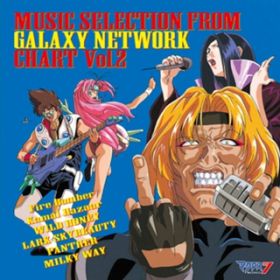 Ao - }NX7 MUSIC SELECTION FROM GALAXY NETWORK CHART VolD2 / VARIOUS