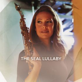 The Seal Lullaby / Amy Dickson
