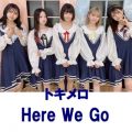 Here We Go〜オリコンミュージックストア Limited〜