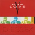 Ao - VICTIM OF LOVE (Original ABEATC 12" master) / D-ESSEX