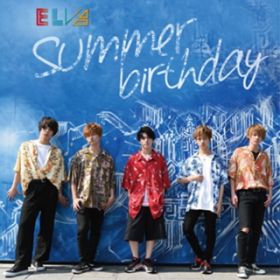 Ao - Summer birthday / ELVA