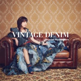 アルバム - VINTAGE DENIM / 林原めぐみ