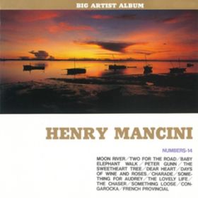 Moon River / Henry Mancini & His Orchestra and Chorus