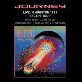 Ao - Live In Houston 1981: The Escape Tour (2022 Remaster) / Journey