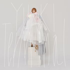 アルバム - Terminal / YUKI