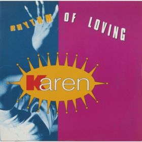 RHYTHM OF LOVING (Radio Mix) / KAREN