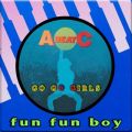 GO GO GIRLS̋/VO - FUN FUN BOY (Playback)