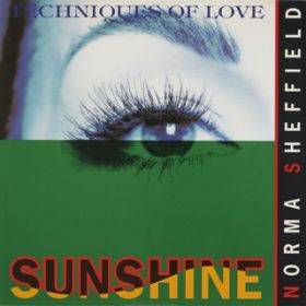 Ao - SUNSHINE ^ TECHNIQUES OF LOVE (Original ABEATC 12" master) / NORMA SHEFFIELD