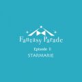 Ao - Fantasy Parade Episode II / STARMARIE