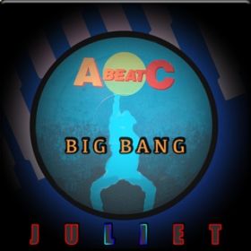 BIG BANG (Radio Mix) / JULIET
