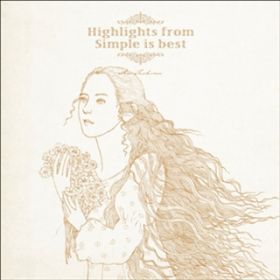 アルバム - Highlights from Simple is best / 手嶌 葵