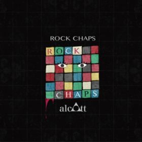 Ao - ROCK CHAPS / alcott