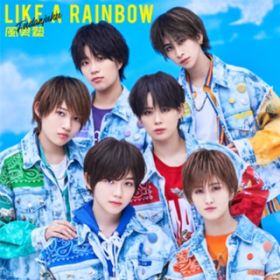 アルバム - LIKE A RAINBOW / 風男塾