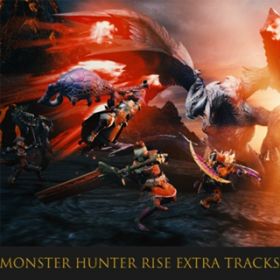 Ao - MONSTER HUNTER RISE Extra Tracks / Capcom Sound Team