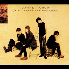 Holding you, and swinging / GARNET CROW