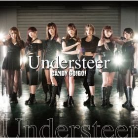 Ao - Understeer (TYPE-A) / CANDY GO!GO!