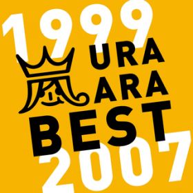 アルバム - ウラ嵐BEST 1999-2007 / 嵐