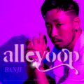 Ao - alleyoop / BANJI