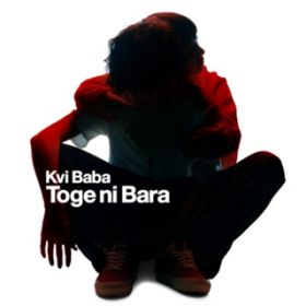 Ao - Toge ni Bara / Kvi Baba