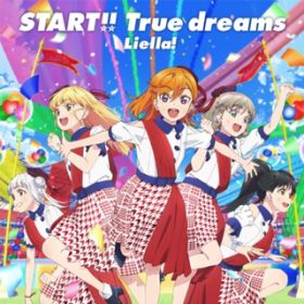 アルバム - START!! True dreams / Liella!