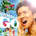 SAMBA de GO 〜HIROMI GO Latin Song Collection〜