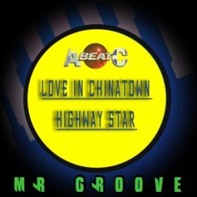 LOVE IN CHINATOWN (Extended Mix) / MR.GROOVE