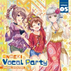 Ao - ONGEKI Vocal Party 05 / IQLV[^[Y