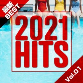 Ao - 2021 HITS -ŐV BEST VolD01- / Various Artists