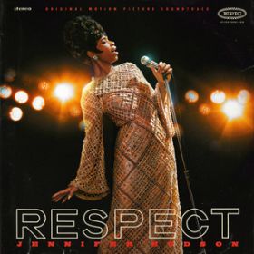 Ao - RESPECT (Original Motion Picture Soundtrack) / Jennifer Hudson