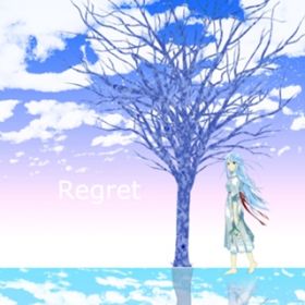 Regret (featD ~N) / Ă