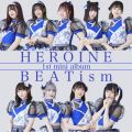 アルバム - HEROINE / BEATism