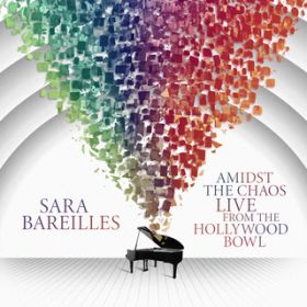 Ao - Amidst the Chaos: Live from the Hollywood Bowl / Sara Bareilles