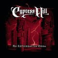 Ao - No Estiendes La Onda (How I Could Just Kill A Man) / Cypress Hill