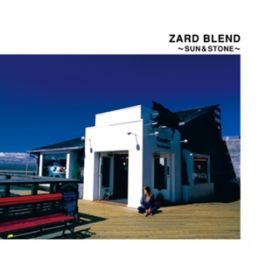 Ao - ZARD BLEND`SUNSTONE` / ZARD