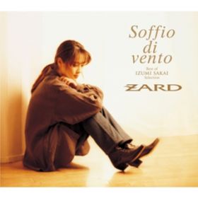 アルバム - Soffio di vento  Best of IZUMI SAKAI Selection / ZARD