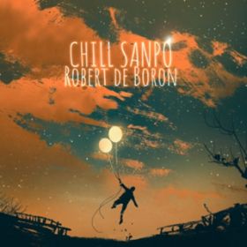 CHILL SANPO / Robert de Boron