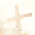 Ao - The Power of the Cross / Casting Crowns