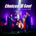 TC^Y feat. ؑ̋/VO - Choiced  Soul
