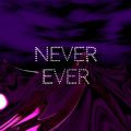 {F̋/VO - Never Ever