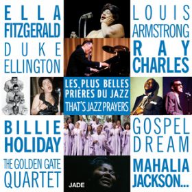 Ao - Les plus belles prieres du jazz / Various Artists