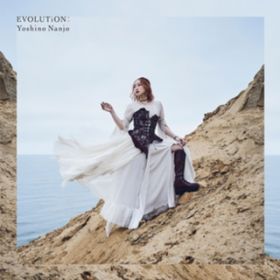 アルバム - EVOLUTiON: / 南條愛乃